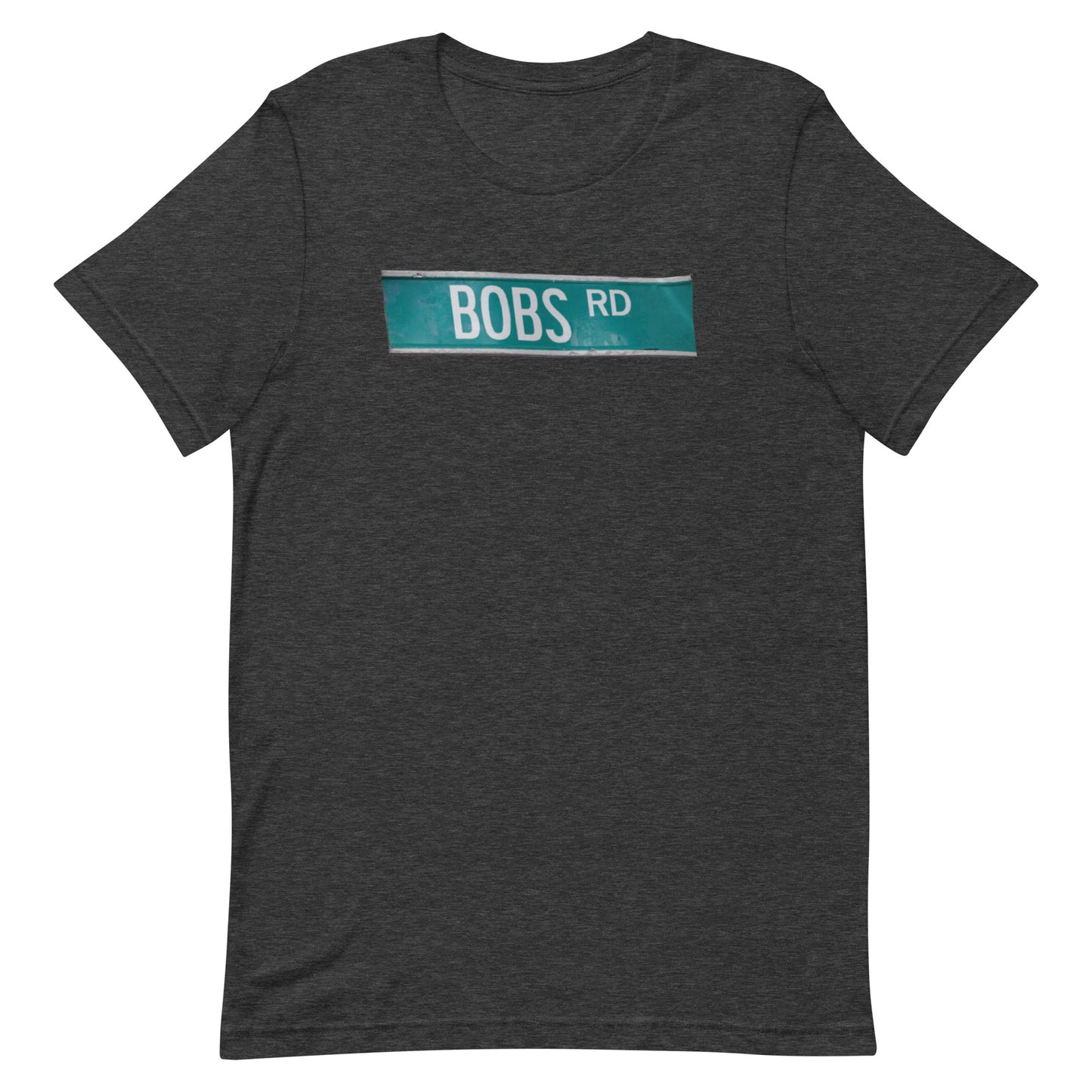 Bobs Road Unisex t-shirt