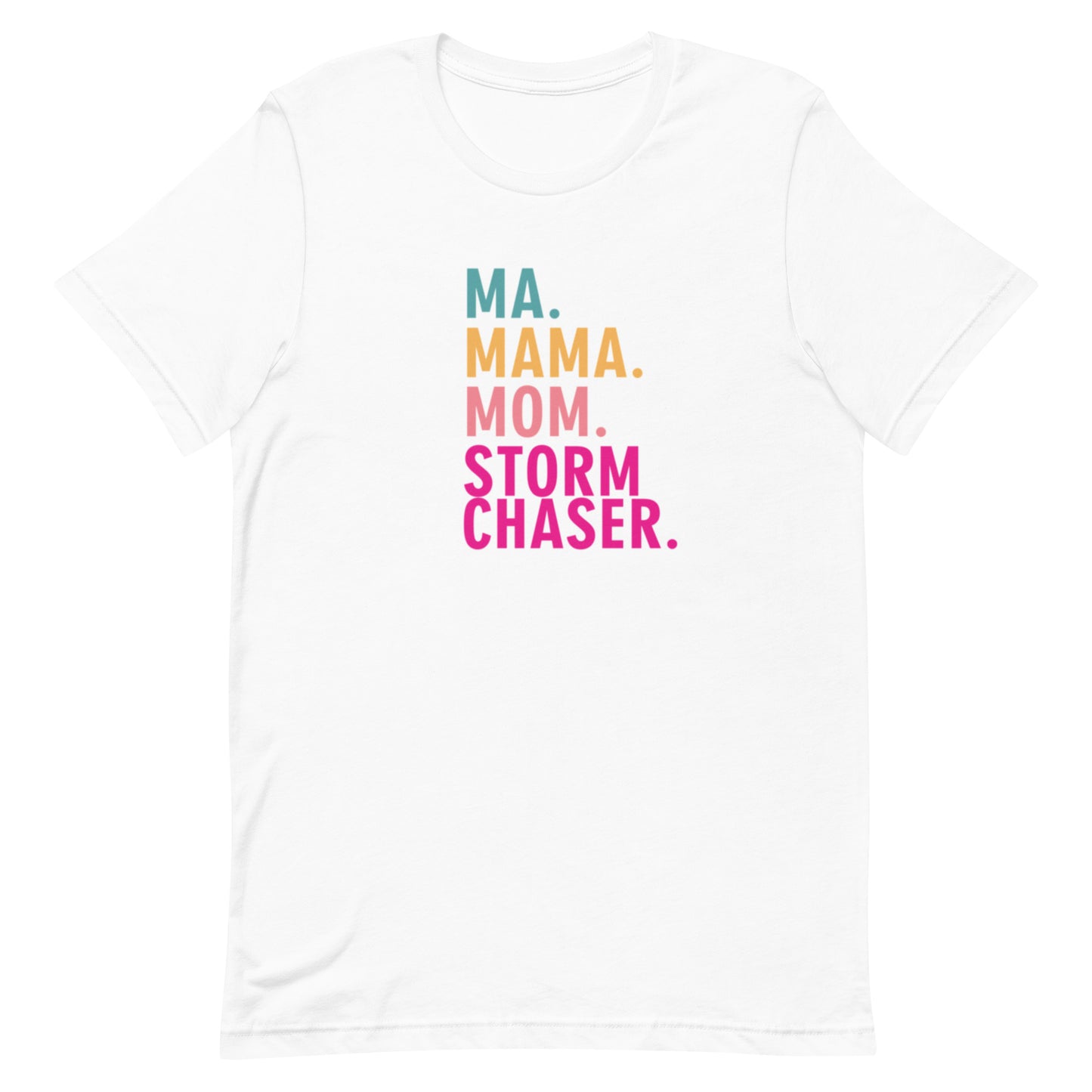 Mom Storm Chaser Unisex t-shirt