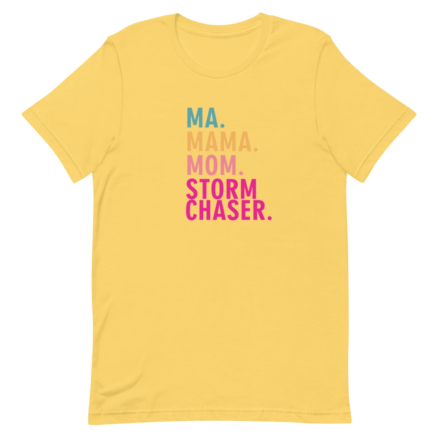 Mom Storm Chaser Unisex t-shirt